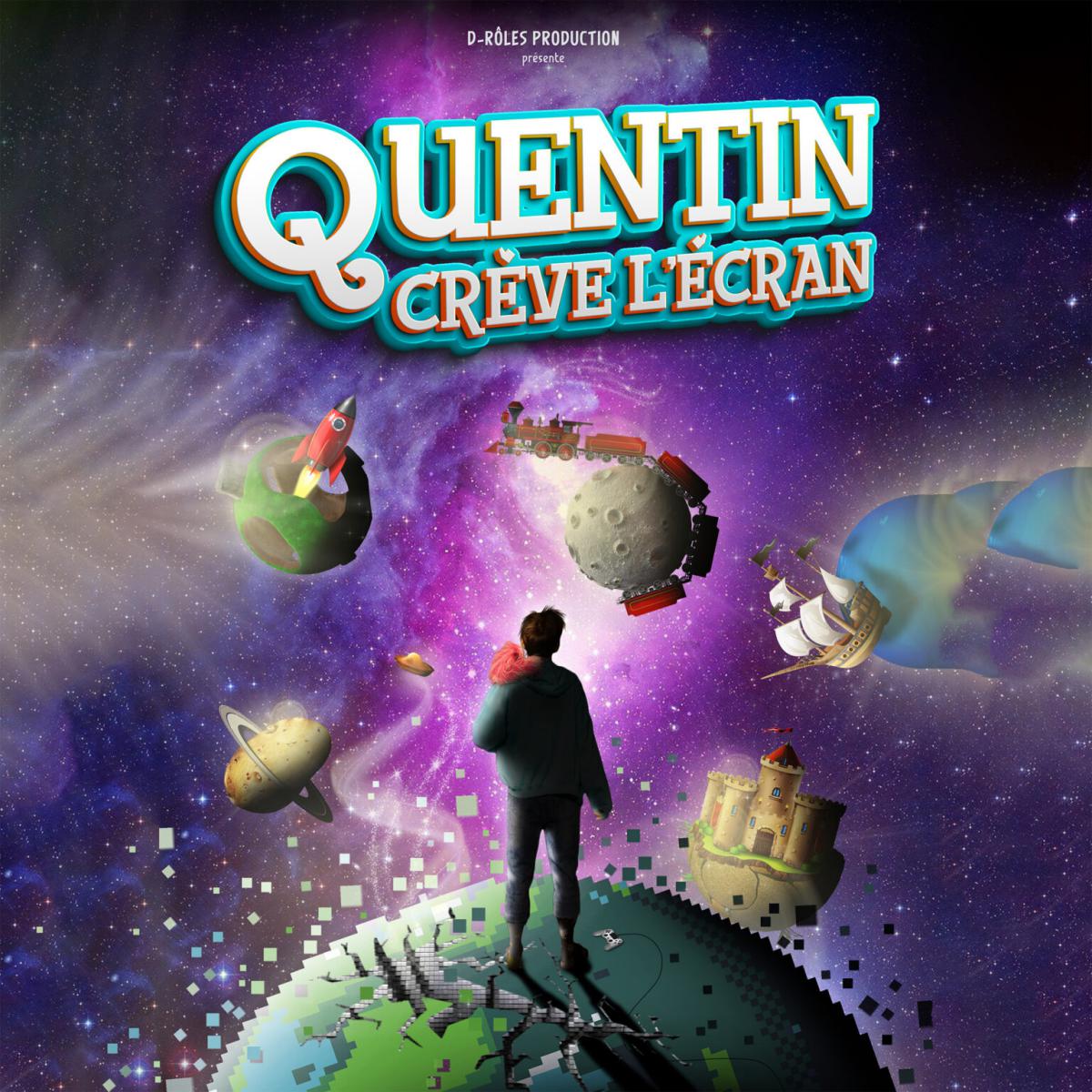 Quentin crève l'écran